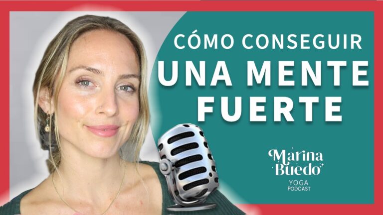 Fortaleza mental: clave en la pr&aacute;ctica de yoga