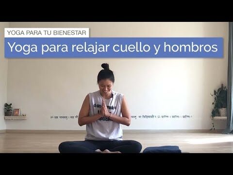 Yoga para aliviar tensi&oacute;n y dolor en cuello y hombros