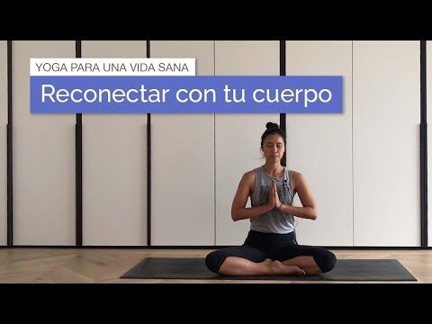 Yoga: Ejercicios para Conectar con tu Cuerpo