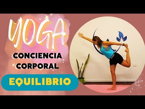 Yoga: Beneficios para la Conciencia Corporal